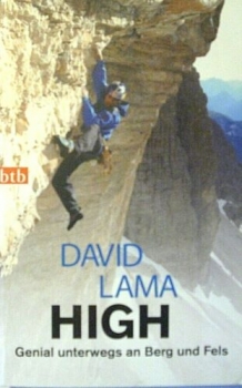 High - Genial unterwegs an Berg und Fels von David Lama